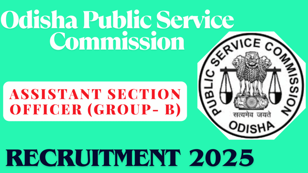 OPSC Assistant Section Officer Recruitment