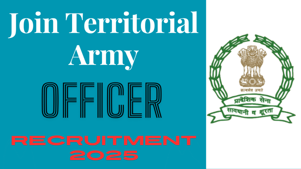 Territorial Army Officer Recruitment 2025