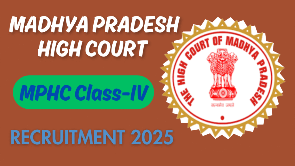 MP High Court MPHC Class-IV Recruitment 2025